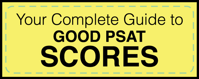 What is a good psat score for a junior 2015