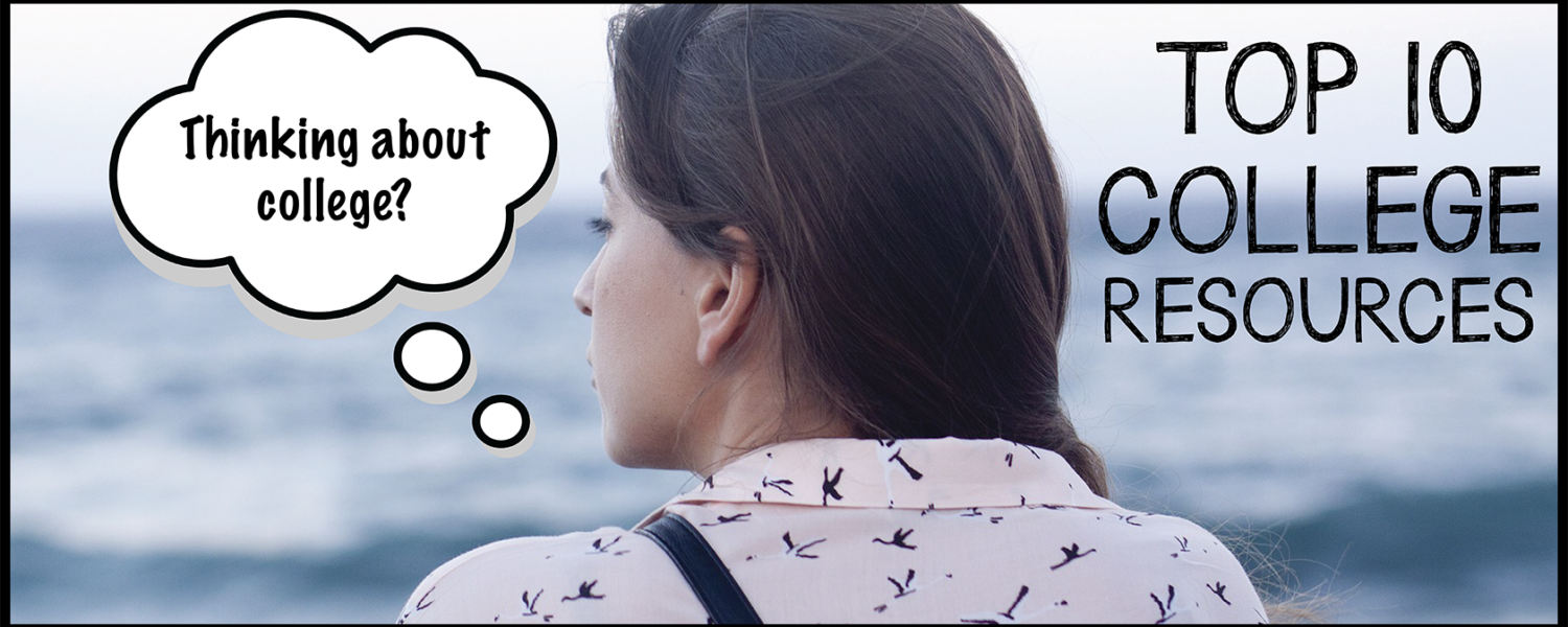 Top 10 College Resources for High School Students