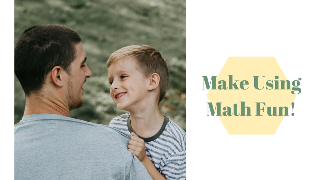 Make math fun how to be good at math